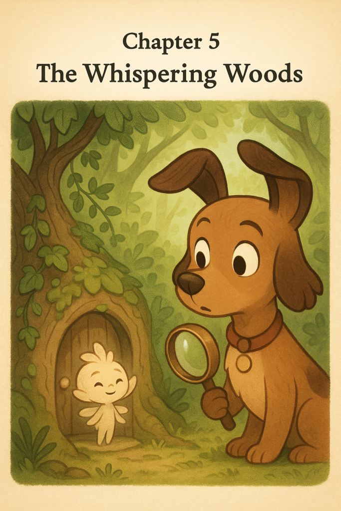 Chapter 5: The Whispering Woods
